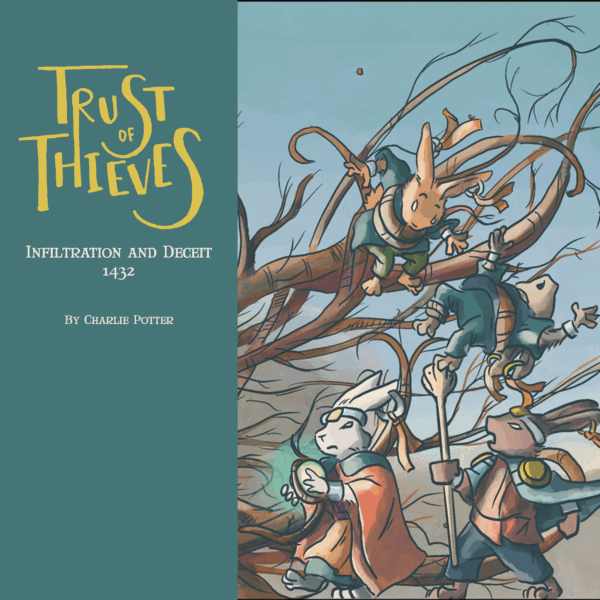 Trust of Thieves: Infiltration and Deceit Book Cover